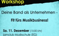 Workshop: Deine Band als Unternehmen
